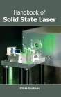 Handbook of Solid State Laser By Olivia Graham (Editor) Cover Image