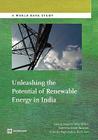 Unleashing the Potential of Renewable Energy in India (World Bank Studies) By Gevorg Sargsyan, Mikul Bhatia, Sudeshna Ghosh Banerjee Cover Image