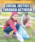Social Justice Through Activism By Danielle Haynes Cover Image