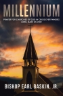 Millennium: Prayer for Churches of God in Crisis Everywhere! Lord, Make Us One! By Jr. Baskin, Bishop Earl Cover Image