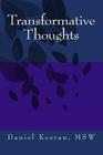 Transformative Thoughts By Daniel Keeran Msw Cover Image