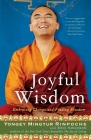 Joyful Wisdom: Embracing Change and Finding Freedom By Yongey Mingyur Rinpoche, Eric Swanson Cover Image