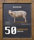 50 Schlüsselideen Genetik Cover Image