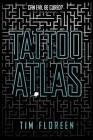 Tattoo Atlas By Tim Floreen Cover Image