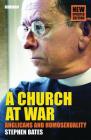 A Church at War: Anglicans and Homosexuality By Stephen Bates Cover Image