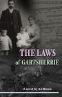 The Laws of Gartsherrie By A. J. Morris Cover Image