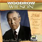 Woodrow Wilson: 28th President of the United States (United States Presidents) By Breann Rumsch Cover Image