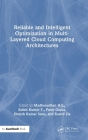 Reliable and Intelligent Optimization in Multi-Layered Cloud Computing Architectures Cover Image