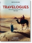 Burton Holmes. Travelogues. the Greatest Traveler of His Time 1892-1952 Cover Image