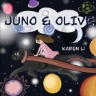 Juno & Olive: An Illustrated Fiction Cover Image