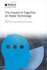 The Impact of Cognition on Radar Technology By Alfonso Farina (Editor), Antonio Maio (Editor), Simon Haykin (Editor) Cover Image