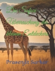 Die Safari-Überraschung des kleinen Entdeckers By Prasenjit Sarkar Cover Image