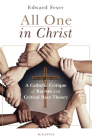 All One in Christ: A Catholic Critique of Racism and Critical Race Theory Cover Image
