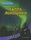 Earth's Atmosphere (Sky Watching) By Carmel Reilly Cover Image