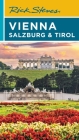 Rick Steves Vienna, Salzburg & Tirol By Rick Steves Cover Image