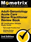 Adult-Gerontology Acute Care Nurse Practitioner Review Book - NP Certification Secrets Study Guide, Full-Length Practice Test, Nursing Review Video Tu By Matthew Bowling (Editor) Cover Image