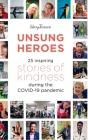 Unsung Heroes (American English) By D. Holquist, H. Drakakis Cover Image
