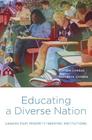 Educating a Diverse Nation: Lessons from Minority-Serving Institutions By Clifton Conrad, Marybeth Gasman Cover Image