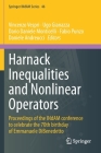 Harnack Inequalities and Nonlinear Operators: Proceedings of the INdAM conference to celebrate the 70th birthday of Emmanuele DiBenedetto By Vincenzo Vespri (Editor), Ugo Gianazza (Editor), Dario Daniele Monticelli (Editor) Cover Image