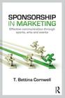 Sponsorship in Marketing: Effective Communication Through Sports, Arts and Events Cover Image