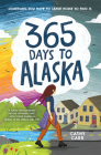 365 Days to Alaska By Cathy Carr Cover Image