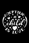 Adopting A Child Is Love: Infant Feeding And Baby Diaper Log 6