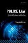 Police Law By Richard Card, Jack English Cover Image