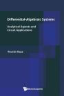 Differential-Algebraic Systems: Analytical Aspects and Circuit Applications Cover Image