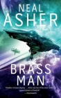 Brass Man: The Third Agent Cormac Novel By Neal Asher Cover Image