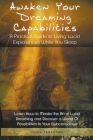 Awaken Your Dreaming Capabilities By Ylich Tarazona Cover Image