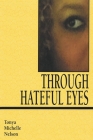 Through Hateful Eyes Cover Image