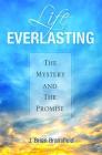 Life Everlasting By Brian Bransfield Cover Image