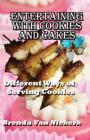 Entertaining With Cookies and Cakes: Different Ways of Serving Cookies By Brenda Van Niekerk Cover Image