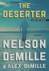 The Deserter By Nelson DeMille, Alex DeMille Cover Image