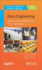 Dairy Engineering: Advanced Technologies and Their Applications (Innovations in Agricultural & Biological Engineering) By Murlidhar Meghwal (Editor), Megh R. Goyal (Editor), Rupesh S. Chavan (Editor) Cover Image