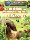 An Adventure in Tropical & Temperate Rainforests (Discover Unit Studies #1) By Deanna Holm, Cheryl Stickney (Editor) Cover Image