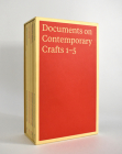 Documents on Contemporary Crafts 1-5 Cover Image