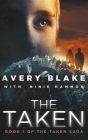 The Taken By Avery Blake, Ninie Hammon (Joint Author) Cover Image