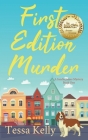 First Edition Murder By Tessa Kelly Cover Image
