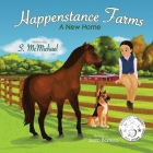 Happenstance Farms: A New Home Cover Image