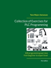 Collection of Exercises for PLC Programming: 100 programming exercises from beginner to expert level Cover Image