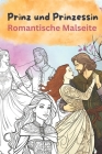 Prinz und Prinzessin: Romantisches Ausmalbild Cover Image
