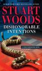 Dishonorable Intentions (Stone Barrington Novels #38) By Stuart Woods Cover Image