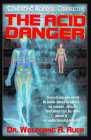 The Acid Danger: Combating Acidosis Correctly By Wolfgang R. Auer Cover Image