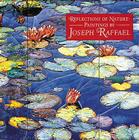Reflections of Nature: Paintings by Joseph Raffael Cover Image