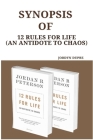 Synopsis Of: 12 Rules For Life (An Antidote To Chaos) By Jordyn Dupre Cover Image