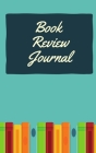 Book Review Journal: For Book Lovers Cover Image