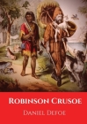 Robinson Crusoe: A novel by Daniel Defoe published in 1719 Cover Image