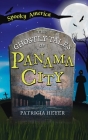 Ghostly Tales of Panama City Cover Image