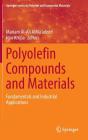 Polyolefin Compounds and Materials: Fundamentals and Industrial Applications Cover Image